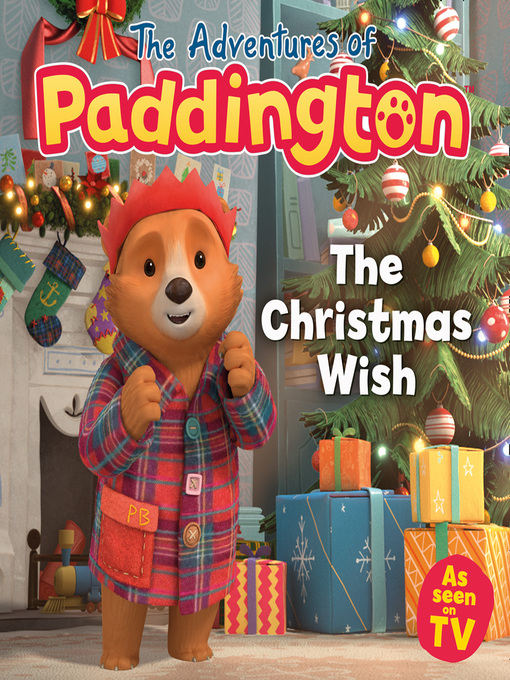 Title details for The Adventures of Paddington: The Christmas Wish by HarperCollins Children's Books - Available